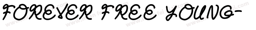 Forever free young字体转换